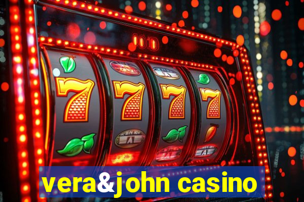 vera&john casino